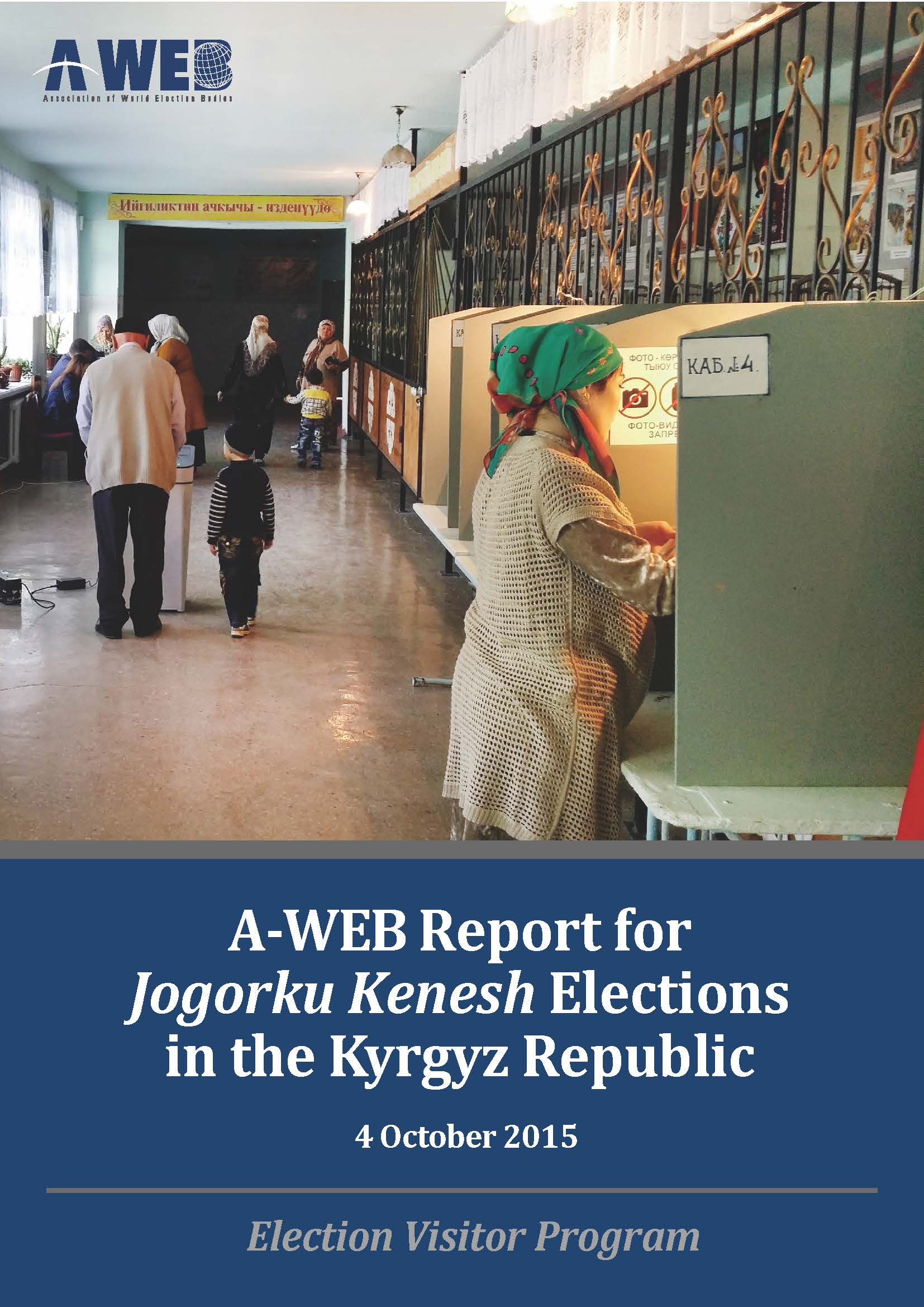 A-WEB Report for Jogorku Kenesh Elections in the Kyrgyz Republic_Cover.jpg